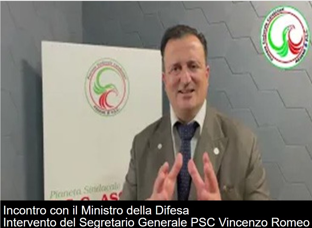 052 - Incontro con il Ministro della Difesa - Intervento del Segretario Generale PSC Vincenzo Romeo