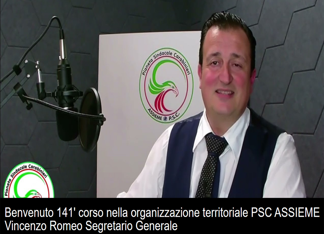 050 - Benvenuto 141 corso nella organizzazione territoriale PSC ASSIEME - Vincenzo Romeo Segretario Generale